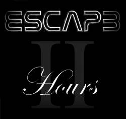 Escape (FRA) : Two Hours